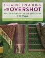 Creative Treadling With Overshot - Preview