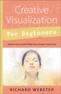 Creative Visualization For Beginners - Preview