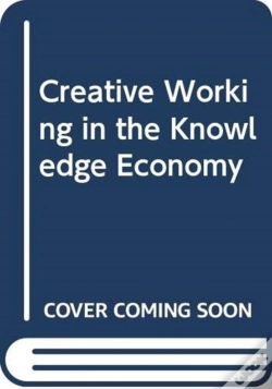 Capa do artigo Creative Working In The Knowledge Economy