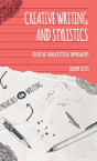 Creative Writing And Stylistics - Preview