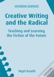 Capa do artigo Creative Writing And The Radical