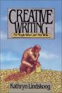 Creative Writing For People Who Can'T Not Write - Preview