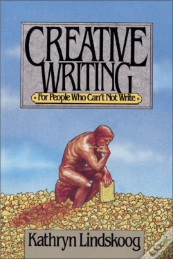 Capa do artigo Creative Writing For People Who Can'T Not Write