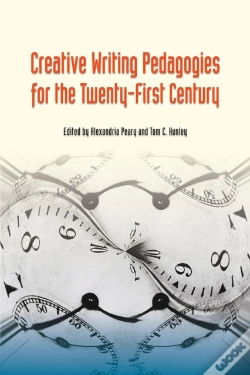 Capa do artigo Creative Writing Pedagogies For The Twenty-First Century