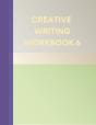 Creative Writing Workbook 6 - Preview