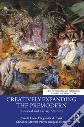 Creatively Expanding The Premodern