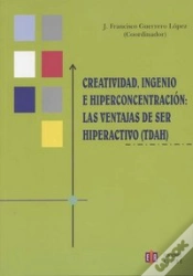 Capa do artigo Creatividad, Ingenio E Hiperconcentración