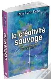 Creativite Sauvage (La)