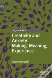 Capa do artigo Creativity And Anxiety: Making, Meaning, Experience