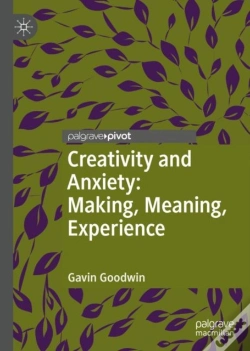 Capa do artigo Creativity And Anxiety: Making, Meaning, Experience