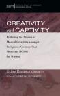 Creativity And Captivity - Preview