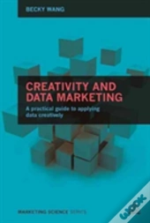 Creativity And Data Marketing