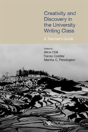 Creativity And Discovery In The University Writing Class - Preview