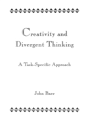 Creativity And Divergent Thinking - Preview