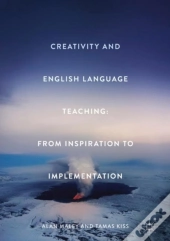 Creativity And English Language Teaching