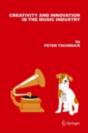 Creativity And Innovation In The Music Industry - Preview