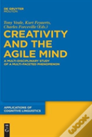 Creativity And The Agile Mind