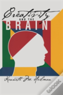 Creativity And The Brain