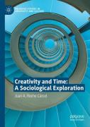 Creativity And Time: A Sociological Exploration