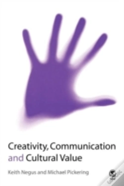 Capa do artigo Creativity, Communication And Cultural Value