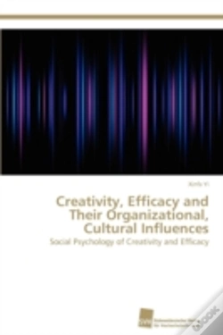 Capa do artigo Creativity, Efficacy And Their Organizational, Cultural Influences