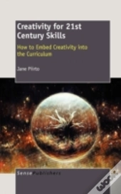 Creativity For 21st Century Skills