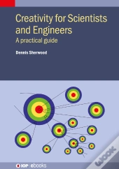 Creativity For Scientists And Engineers
