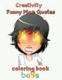 Creativity  Funny Mom Quotes Coloring Book  Boys - Preview