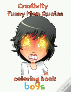 Capa do artigo Creativity  Funny Mom Quotes Coloring Book  Boys