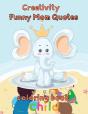 Creativity   Funny Mom Quotes Coloring Book  Child - Preview