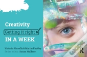 Creativity: Getting It Right In A Week