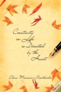 Capa do artigo Creativity In Life Is Directed By The Heart