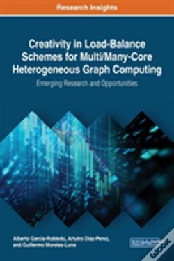 Capa do artigo Creativity In Load-Balance Schemes For Multi/Many-Core Heterogeneous Graph Computing