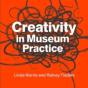 Creativity In Museum Practice - Preview