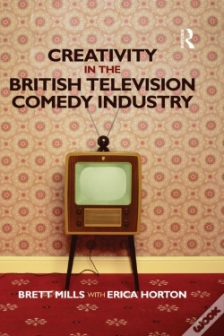 Capa do artigo Creativity In The British Television Comedy Industry