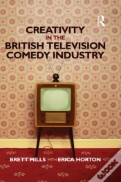 Capa do artigo Creativity In The British Television Comedy Industry