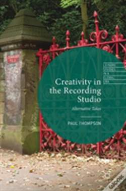 Capa do artigo Creativity In The Recording Studio