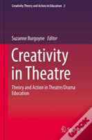 Creativity In Theatre