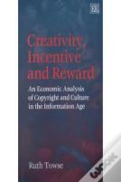 Creativity, Incentive And Reward