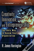 Creativity, Innovation, And Entrepreneurship
