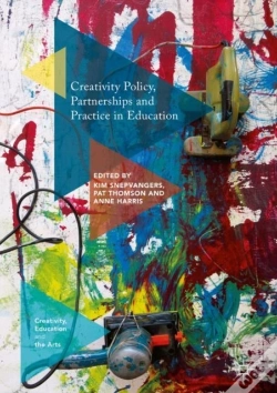 Capa do artigo Creativity Policy, Partnerships And Practice In Education