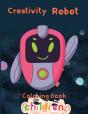 Creativity Robot Coloring  Book  Children - Preview