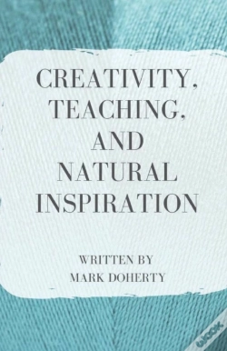 Capa do artigo Creativity, Teaching, And Natural Inspiration