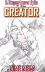 Capa do artigo Creator, A Superhero Epic 2nd Edition