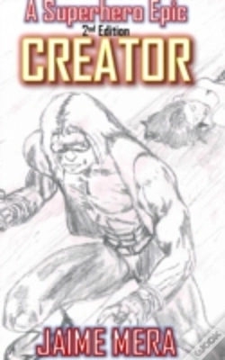 Capa do artigo Creator, A Superhero Epic 2nd Edition