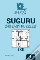 Creator Of Puzzles - Suguru 240 Easy Puzzles 8x8 (Volume 1)