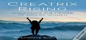 Creatrix Rising