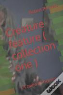 Creature Feature ( Collection One )