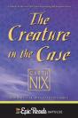 Creature In The Case: An Old Kingdom Novella - Preview