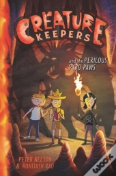 Creature Keepers And The Perilous Pyro-Paws